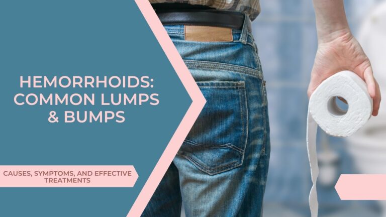 Hemorrhoids Causes, Symptoms, and Effective Treatments