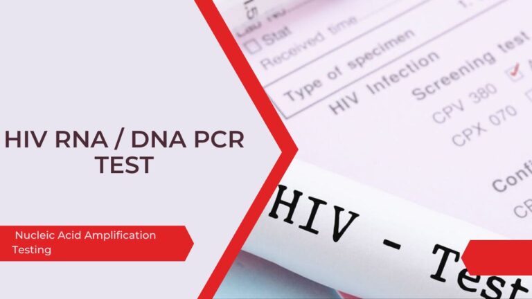 HIV RNA-DNA-PCR Test