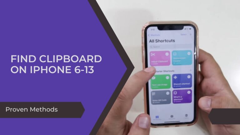 Proven Methods on finding clipboard on iPhone 6-13