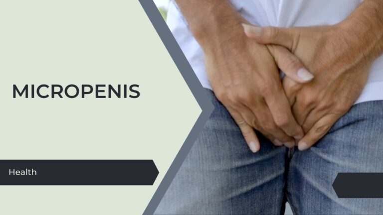 Micropenis - causes and how to deal with it