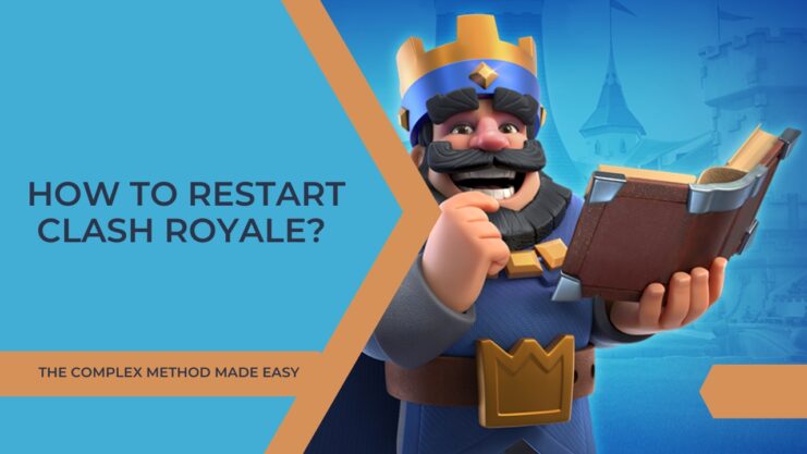 Restart Clash Royale