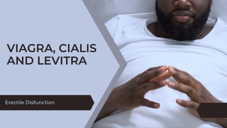 Viagra, Cialis and Levitra - Find the right pill for your erectile disfunction