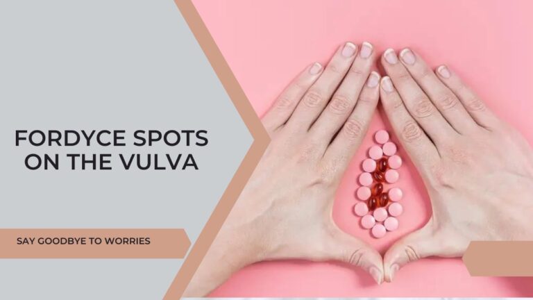 Fordyce Spots on the Vulva