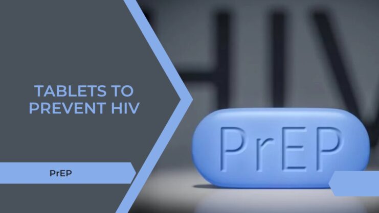 PrEP Hiv pills